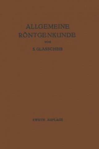 Carte Allgemeine Roentgenkunde Samuel Glasscheib