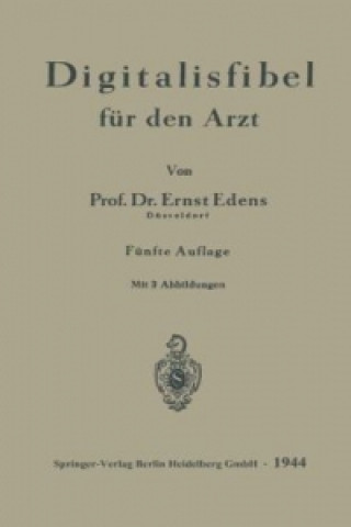 Kniha Digitalisfibel fur den Arzt Ernst Edens