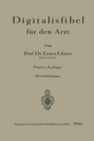 Livre Digitalisfibel fur den Arzt Ernst Edens