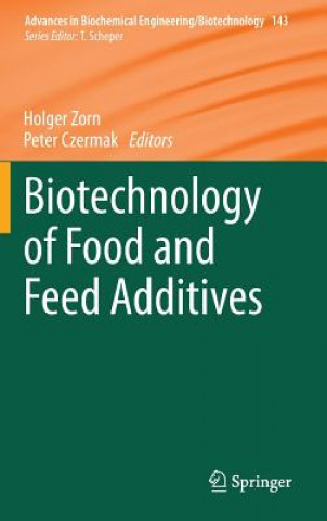 Könyv Biotechnology of Food and Feed Additives Holger Zorn