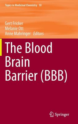Könyv Blood Brain Barrier (BBB) Gert Fricker