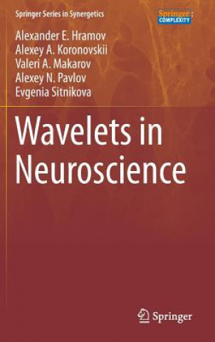 Knjiga Wavelets in Neuroscience Alexander E. Hramov