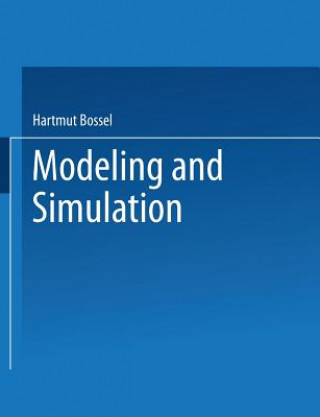 Kniha Modeling and Simulation Hartmut Bossel