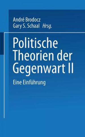 Kniha Politische Theorien Der Gegenwart II André Brodocz