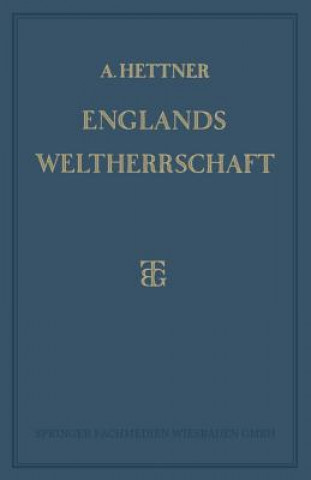 Książka Englands Weltherrschaft Alfred Hettner