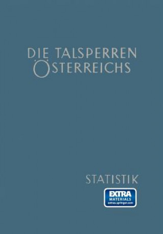 Könyv Die Talsperren OEsterreichs Helmut Simmler