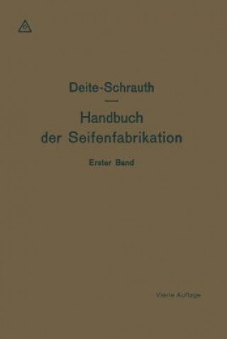 Kniha Hausseifen, Textilseifen Und Seifenpulver Otto Spangenberg