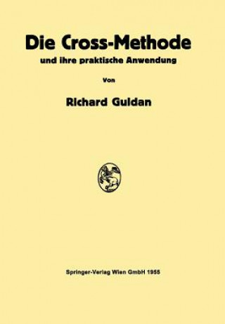 Könyv Die Cross-Methode Und Ihre Praktische Anwendung Richard Guldan