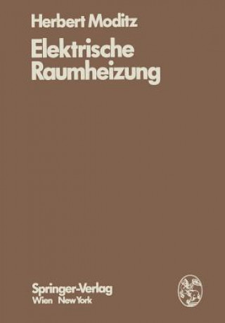 Livre Elektrische Raumheizung H. Moditz