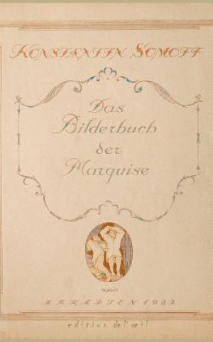 Carte Bilderbuch der Marquise Constantin Somoff