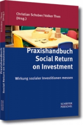 Kniha Praxishandbuch Social Return on Investment Christian Schober