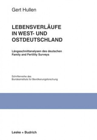 Książka Lebensverl ufe in West- Und Ostdeutschland Gert Hullen