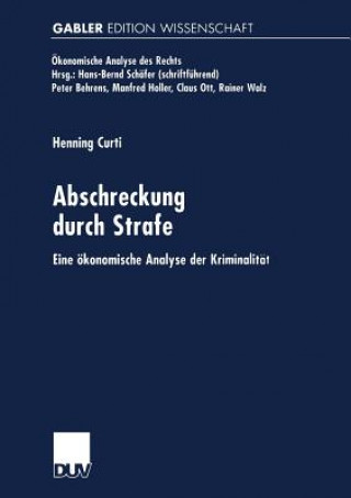 Kniha Abschreckung Durch Strafe Henning Curti