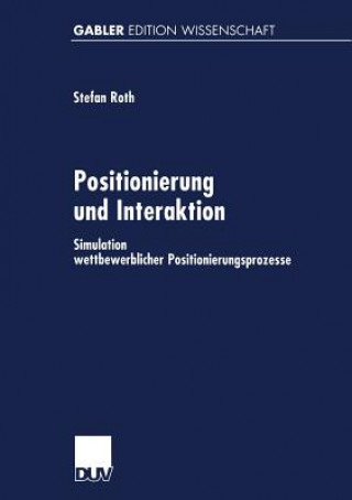 Könyv Positionierung Und Interaktion Stefan Roth