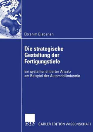 Book Strategische Gestaltung Der Fertigungstiefe Ebrahim Djabarian