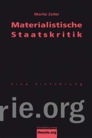 Book Materialistische Staatskritik Moritz Zeiler