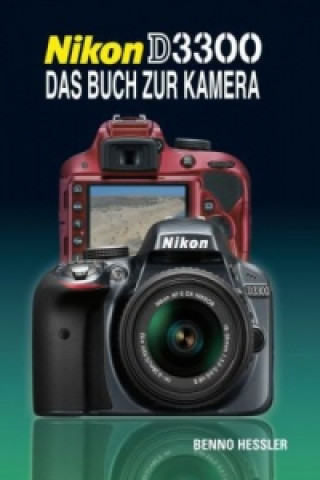 Książka Nikon D3300 Benno Hessler