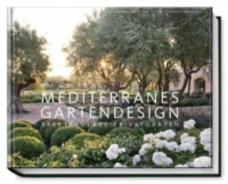Книга Mediterranes Gartendesign Sabine Wesemann