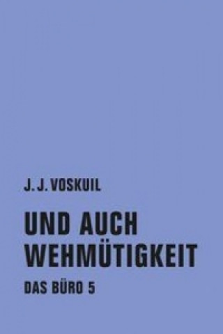 Könyv Das Büro J. J. Voskuil