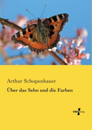 Carte UEber das Sehn und die Farben Arthur Schopenhauer