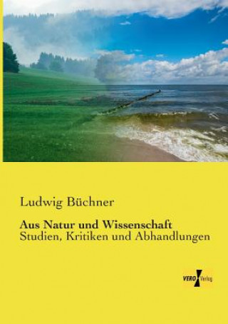 Carte Aus Natur und Wissenschaft Ludwig Buchner