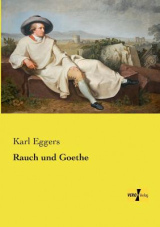Carte Rauch und Goethe Karl Eggers