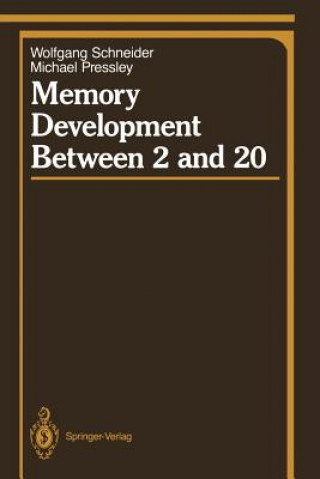 Knjiga Memory Development Between 2 and 20 Wolfgang Schneider