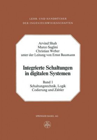 Kniha Integrierte Schaltungen in Digitalen Systemen A. Shah