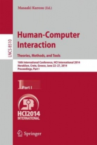 Książka Human-Computer Interaction. Theories, Methods, and Tools Masaaki Kurosu