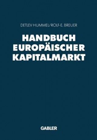 Knjiga Handbuch Europaischer Kapitalmarkt Detlev Hummel