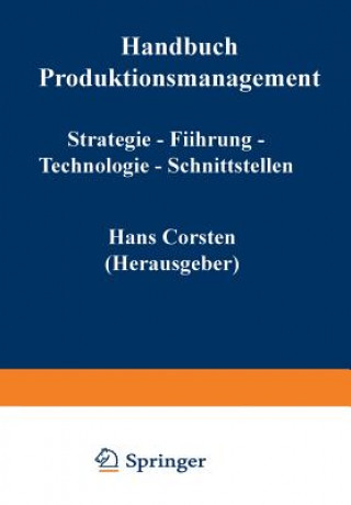 Kniha Handbuch Produktionsmanagement Hans Corsten