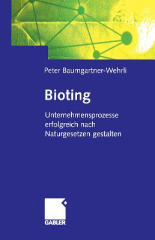 Książka Bioting Peter Baumgartner-Wehrli