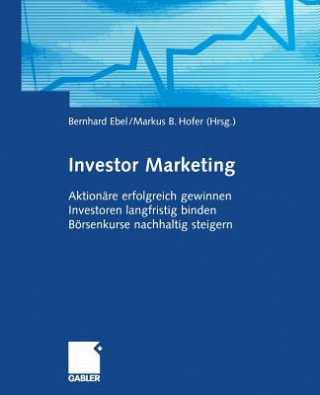 Knjiga Investor Marketing Bernhard Ebel