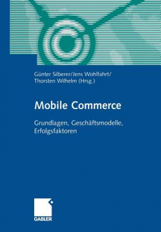 Książka Mobile Commerce Günter Silberer