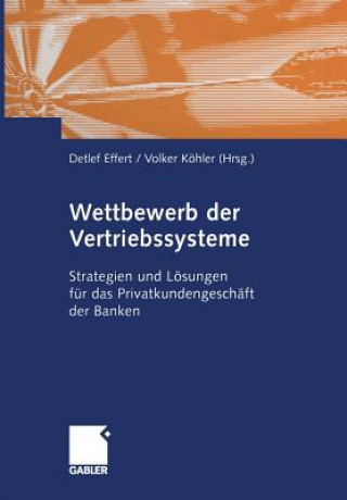 Könyv Wettbewerb Der Vertriebssysteme Detlef Effert