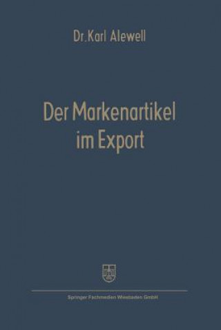 Carte Der Markenartikel Im Export Karl Alewell
