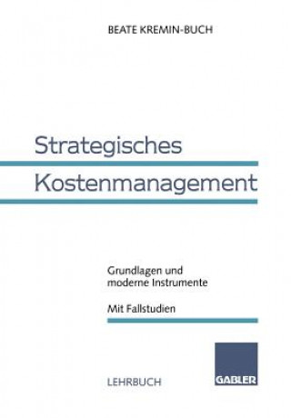 Carte Strategisches Kostenmanagement Beate Kremin-Buch