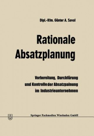 Kniha Rationale Absatzplanung Günter A. Saval