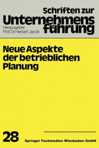 Carte Neue Aspekte Der Betrieblichen Planung H. Jacob
