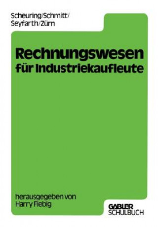 Książka Rechnungswesen Fur Industriekaufleute Harry Fiebig