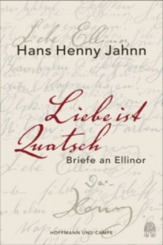 Libro Liebe ist Quatsch Hans H. Jahnn