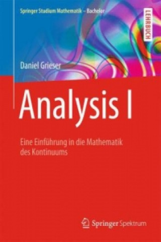Kniha Analysis I Daniel Grieser