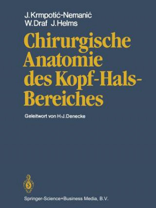 Carte Chirurgische Anatomie Des Kopf-Hals-Bereiches J. Krmpotic-Nemanic
