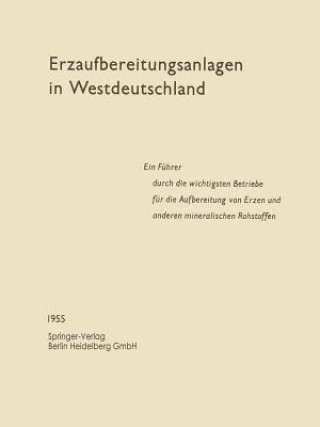 Kniha Erzaufbereitungsanlagen in Westdeutschland Werner Gründer