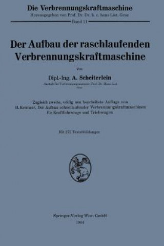 Könyv Aufbau Der Raschlaufenden Verbrennungskraftmaschine Andreas Scheiterlein