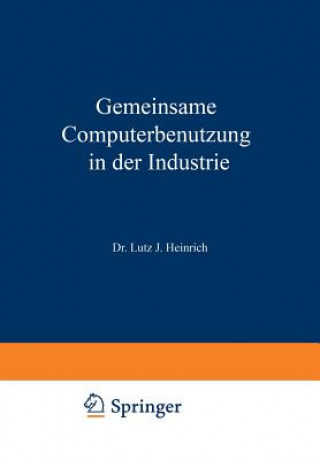 Libro Gemeinsame Computerbenutzung in Der Industrie Lutz Jürgen Heinrich