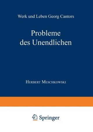 Книга Probleme Des Unendlichen Herbert Meschkowski