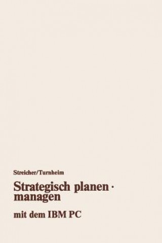 Libro Strategisch Planen - Managen Mit Dem IBM PC Georg Streicher