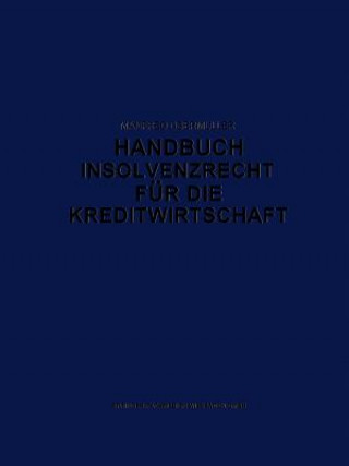 Carte Handbuch Insolvenzrecht Fur Die Kreditwirtschaft M. Obermüller