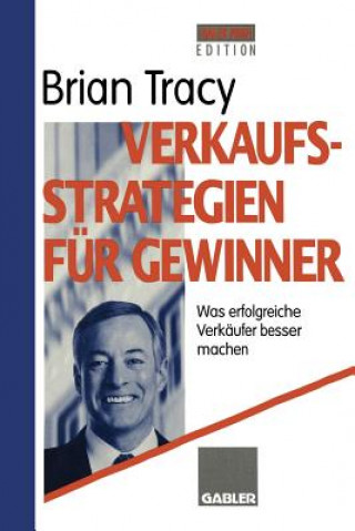 Knjiga Verkaufsstrategien Fur Gewinner Brian Tracy